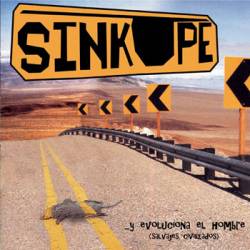 Sinkope : Y Evoluciona el Hombre (Salvajes Civilizados)